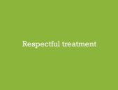 Text Respectful treatment on light green background