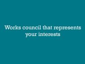 Text Works council that represents your interests on blue background